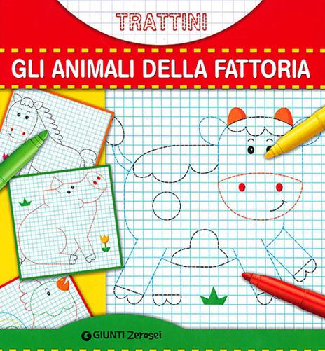 Gli animali della fattoria. Trattini. Ediz. illustrata - copertina