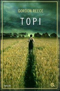 Topi - Gordon Reece - Libro - Giunti Editore - A | IBS