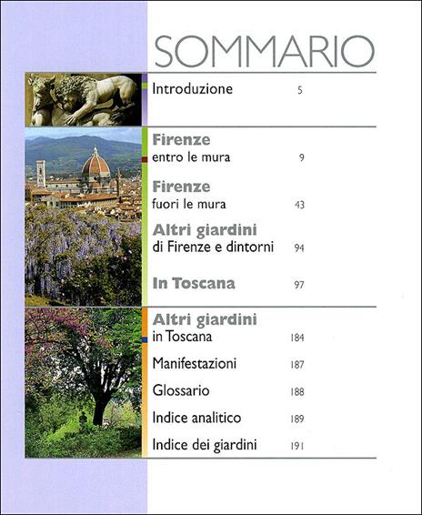 I giardini di Firenze e della Toscana. Guida completa - Maria Chiara Pozzana - 5