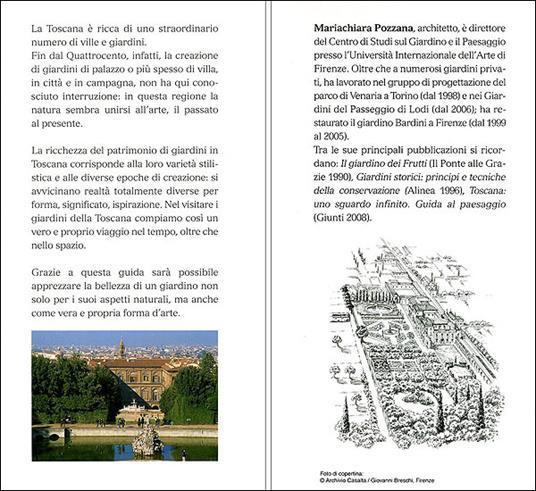 I giardini di Firenze e della Toscana. Guida completa - Maria Chiara Pozzana - 6