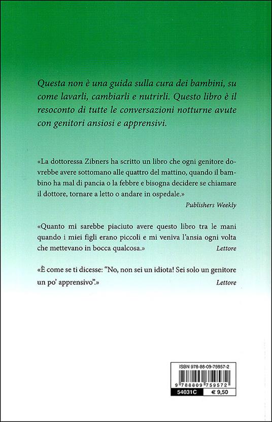 Aiuto, mio figlio ha ingoiato un bottone. Guida antipanico per neogenitori - Lara Zibners - 4