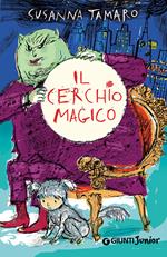 Il cerchio magico. Ediz. illustrata