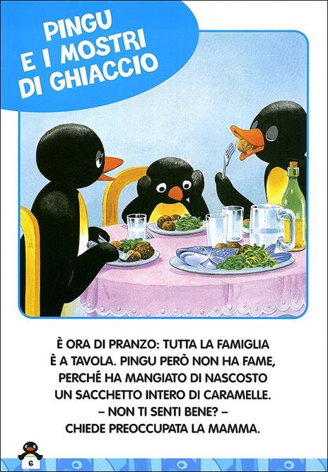 Pingu pestifero. Ediz. illustrata - 4