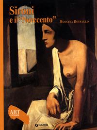 Sironi e il Novecento. Ediz. illustrata - Rossana Bossaglia - copertina