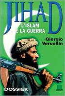 Jihad. L'Islam e la guerra