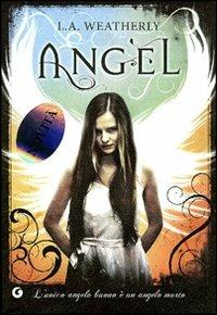 Angel - L. A. Weatherly - copertina