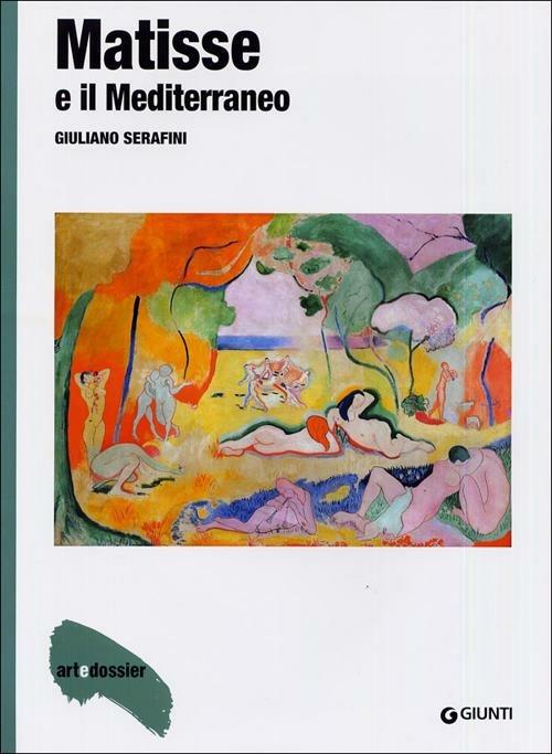 Matisse e il Mediterraneo. Ediz. illustrata - Giuliano Serafini - copertina