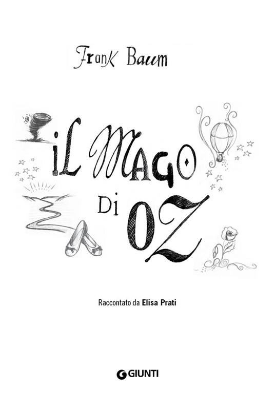 Il mago di Oz - L. Frank Baum - Libro - Giunti Junior - Classici tascabili