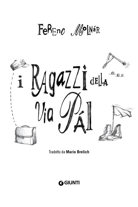 I ragazzi di via Pál - Ferenc Molnár - 4