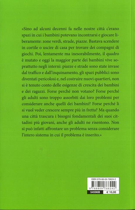 A piedi nudi nel verde. Giocare per imparare a vivere - Albertina Oliverio,Anna Oliverio Ferraris - 4