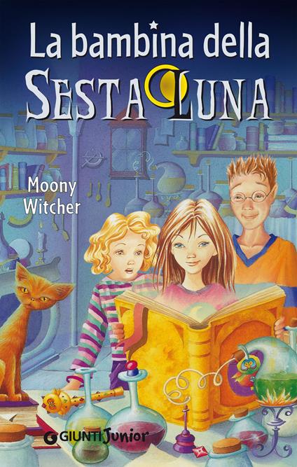 La bambina della sesta luna - Moony Witcher - ebook