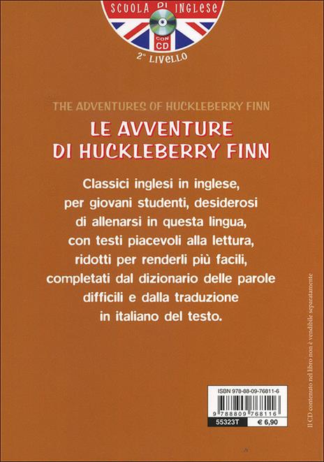  The adventures of Huckleberry Finn. Con traduzione e dizionario. Con CD Audio - 2