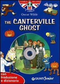 The Canterville ghost. Con traduzione e dizionario. Ediz. bilingue. Con CD Audio - Oscar Wilde - copertina