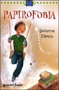 Papirofobia - Susanna Tamaro - copertina