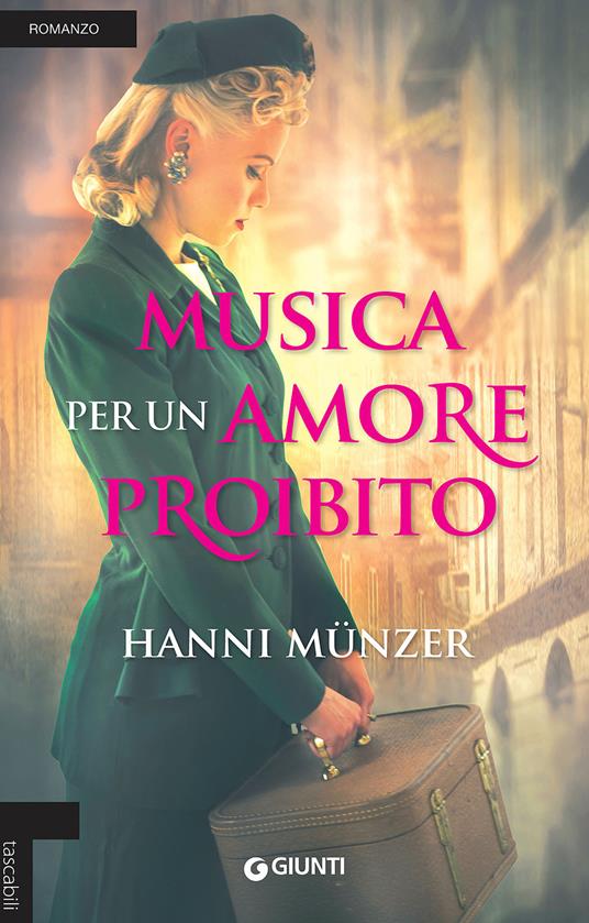 Musica per un amore proibito - Hanni Münzer - 2