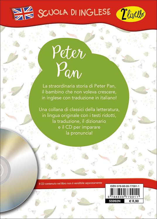 Peter Pan. Con traduzione e dizionario. Con CD Audio - James Matthew Barrie  - Libro - Giunti Junior - Scuola d'inglese 2 livello | IBS