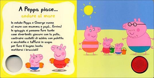 A Peppa Pig piace...Hip hip urrà per Peppa! Premi e ascolta! Ediz. illustrata - Silvia D'Achille - 2