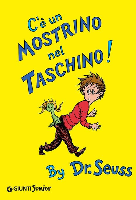 C'è un mostrino nel taschino! Ediz. illustrata - Dr. Seuss - copertina