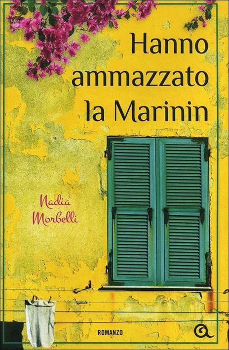 Hanno ammazzato la Marinin - Nadia Morbelli - copertina