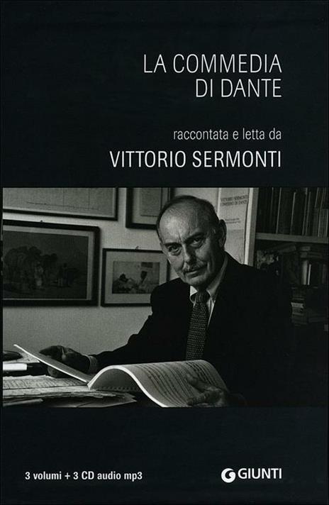 La Commedia di Dante raccontata e letta da Vittorio Sermonti letto da Vittorio Sermonti. Con 3 Audiolibri - Dante Alighieri,Vittorio Sermonti - copertina