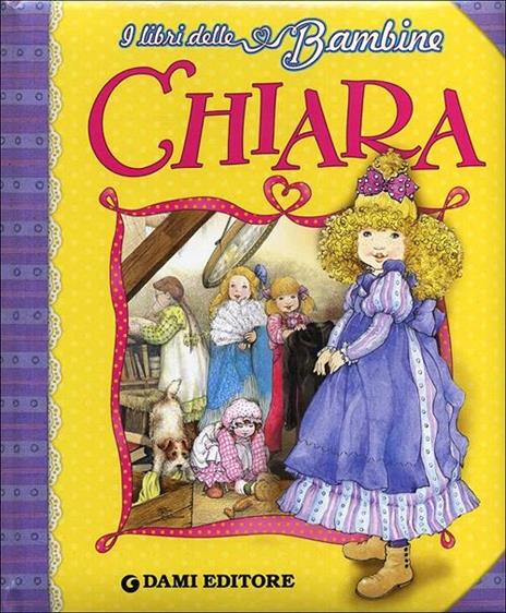 Chiara. Ediz. illustrata - Peter Holeinone - copertina