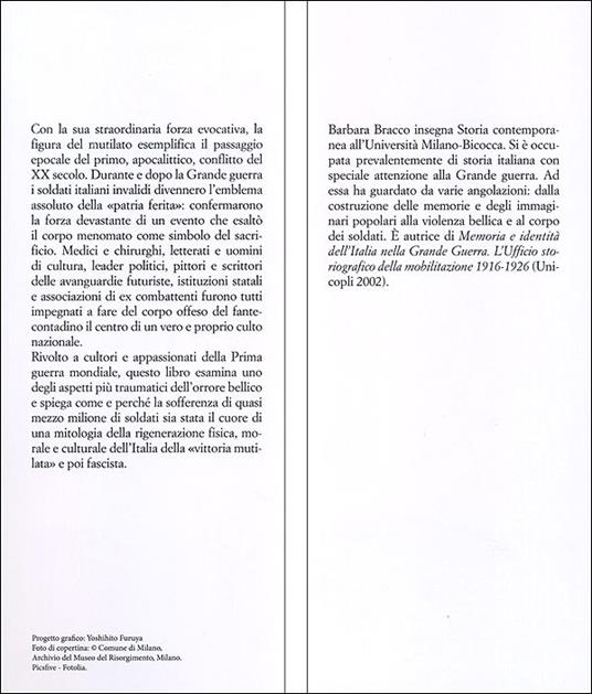 La patria ferita. I corpi dei soldati italiani e la Grande guerra - Barbara Bracco - 2