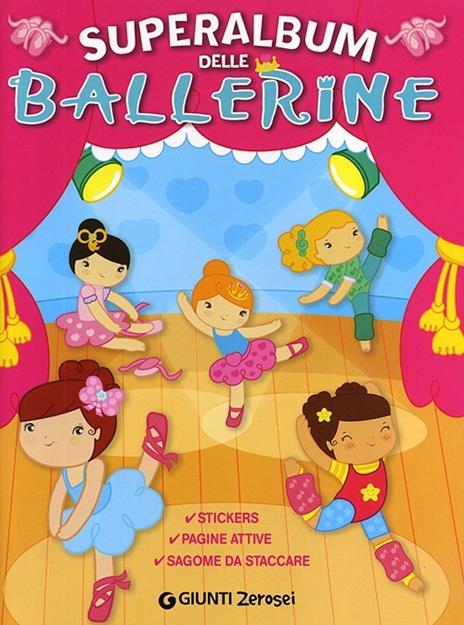 Superalbum delle ballerine. Con adesivi - Martina Boschi - copertina