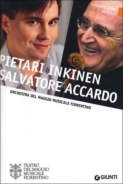 Pietari Inkinen, Salvatore Accardo. Orchestra del Maggio Musicale Fiorentino - copertina