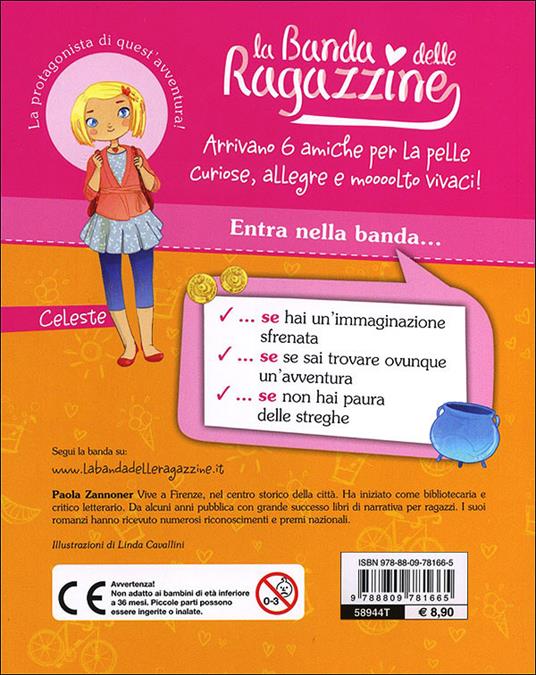 Celeste e il film magico. La banda delle ragazzine. Con adesivi - Paola Zannoner - 4