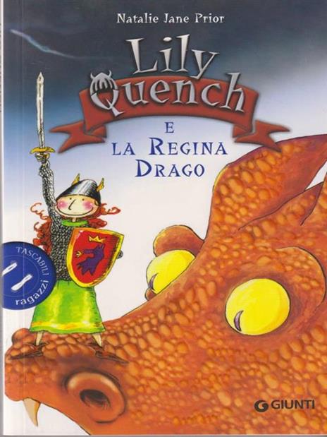 Lily Quench e la regina drago - Natalie Jane Prior - 3