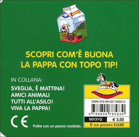 Topo Tip. Viva la pappa! - Marco Campanella - 4