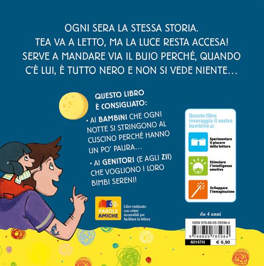 Perché il buio è così nero? Tea - Silvia Serreli - Libro - Giunti Editore -  Tea