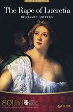 The Rape of Lucretia. Benjamin Britten. 80° Festival del Maggio Musicale Fiorentino. Ediz. italiana e inglese