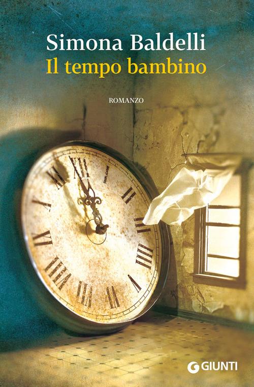 Il tempo bambino - Simona Baldelli - copertina