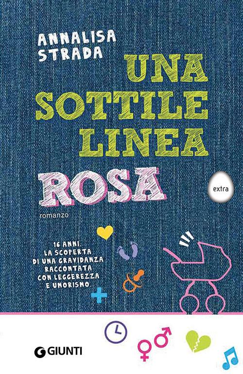 Una sottile linea rosa - Annalisa Strada - 3