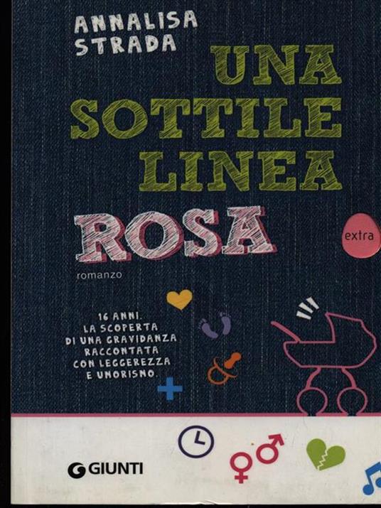 Una sottile linea rosa - Annalisa Strada - Libro - Giunti Editore - Extra