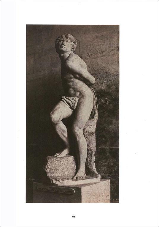 Ri-conoscere Michelangelo. La scultura del Buonarroti nella fotografia e nella pittura dall'Ottocento a oggi. Catalogo della mostra (Firenze, febbraio-maggio 2014). Ediz. illustrata - 2