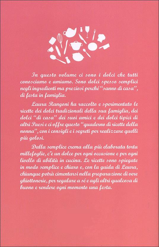 Il mio libro dei dolci fatti in casa. Ricette, consigli, segreti - Laura Rangoni - ebook - 5