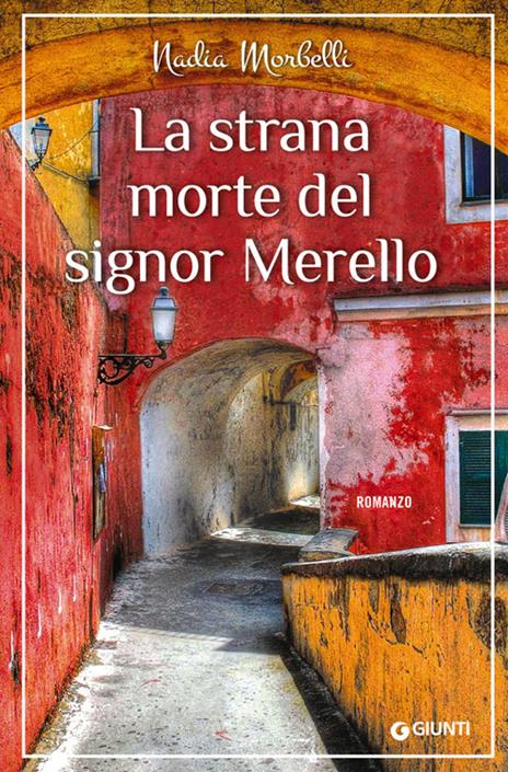 La strana morte del signor Merello - Nadia Morbelli - copertina