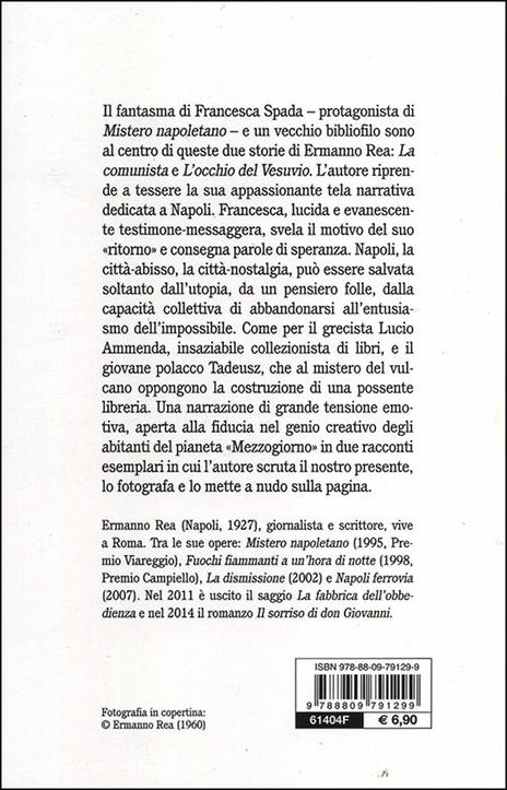 La comunista. Due storie napoletane - Ermanno Rea - 4