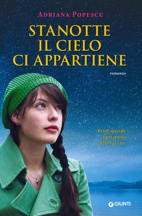 Stanotte il cielo ci appartiene - Adriana Popescu - copertina