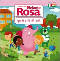 La banda dell'elefante rosa. I terrestri. Ediz. italiana e hindi - Francesco Savino - copertina