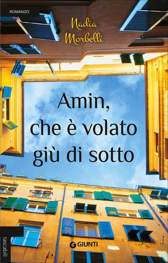 Amin, che è volato giù di sotto - Nadia Morbelli - 2