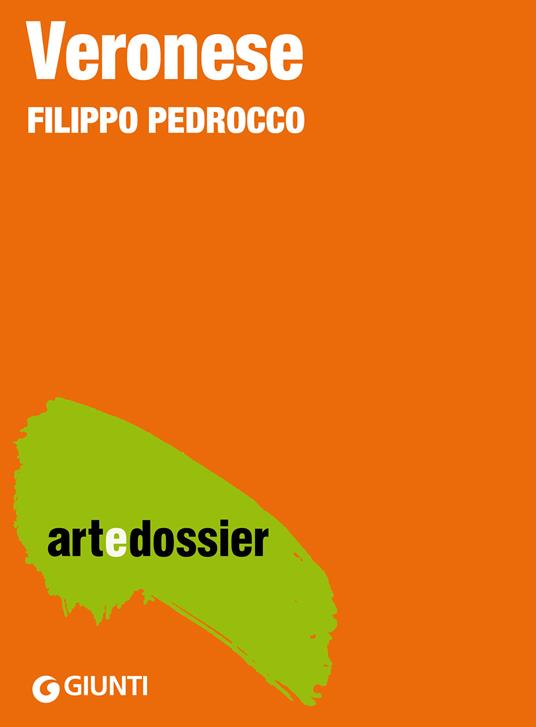 Veronese. Ediz. illustrata - Filippo Pedrocco - ebook