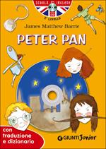 Peter Pan. Con traduzione e dizionario. Con CD Audio