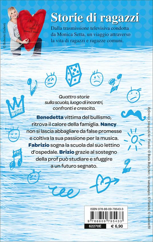 Soli tra i banchi. 4 storie sulla scuola - Monica Setta - 2