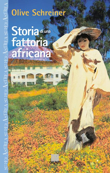 Storia di una fattoria africana - Olive Schreiner - ebook