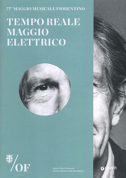 Tempo reale. Maggio elettrico. 77° Maggio Musicale Fiorentino - copertina