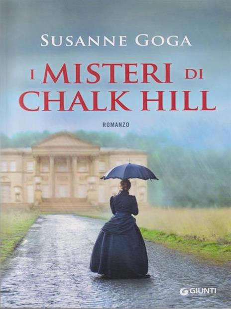 I misteri di Chalk Hill - Susanne Goga - 2