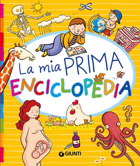 La mia prima enciclopedia. Ediz. a colori - copertina